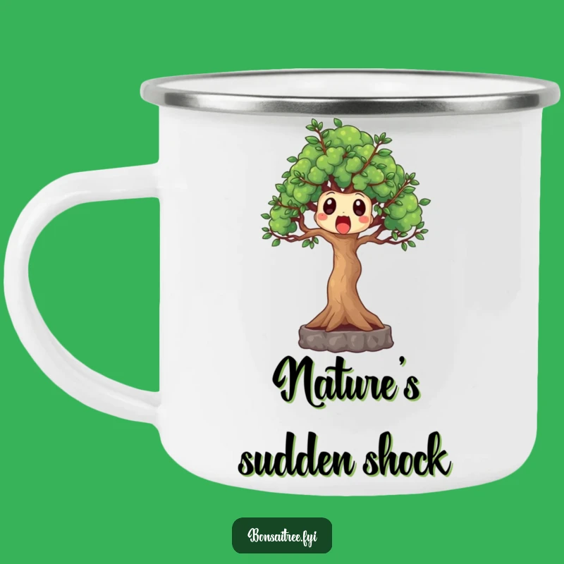 Funny Surprised Bonsai Tree Camping Mug - Campfire Laughs Guaranteed