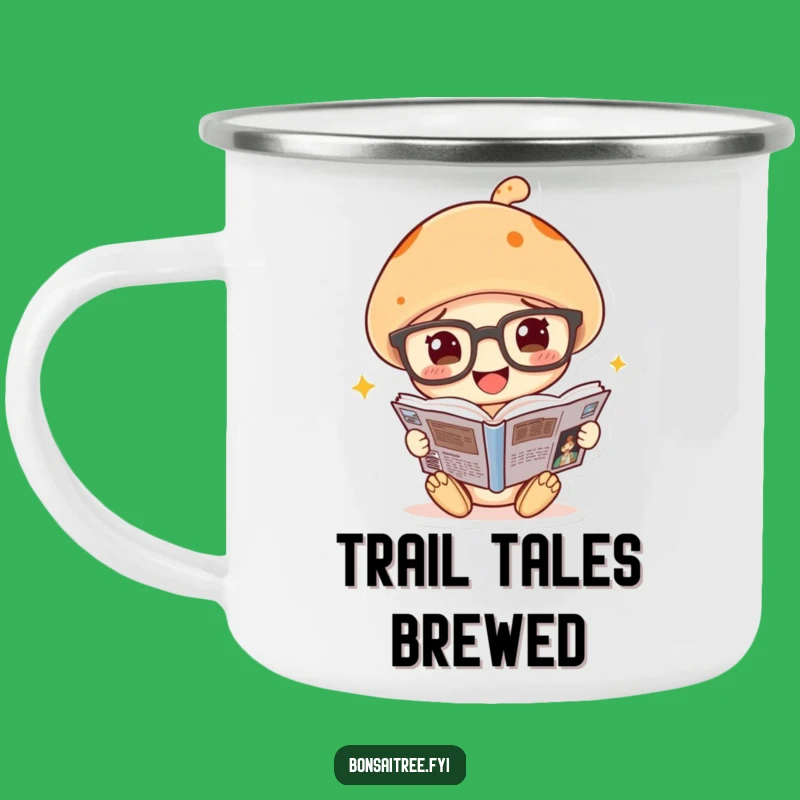 Funny Mushroom Camping Mug - Adventure Fuel for Story Lovers