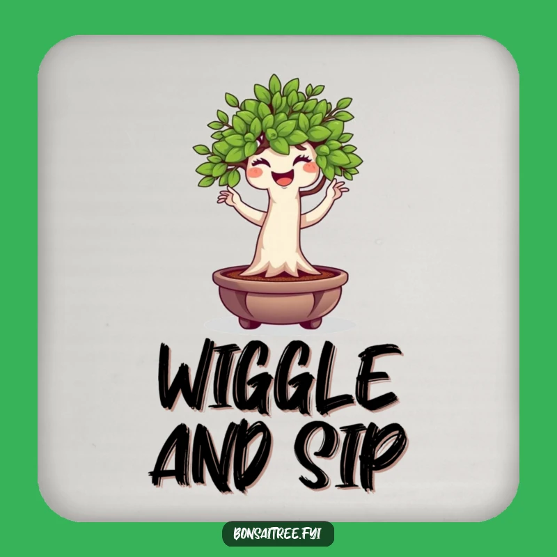 Funny Bonsai Tree Coaster: Wiggle Dance Protection, Hilarious Home Gift