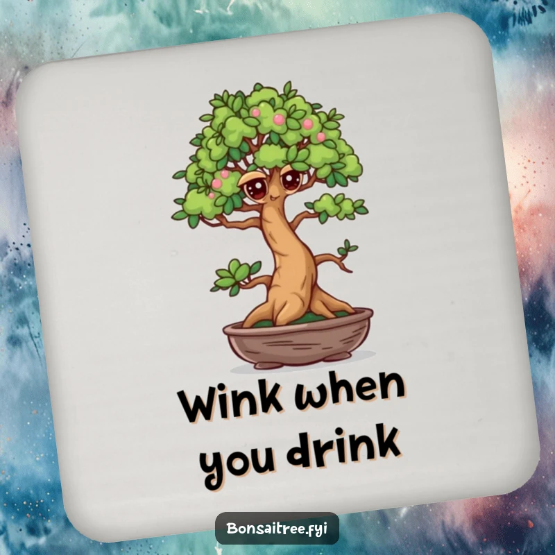 Funny Winking Bonsai Tree Coaster: A mischievous bonsai winks amusingly, adding humorous protection and a playful wink to your drinks.