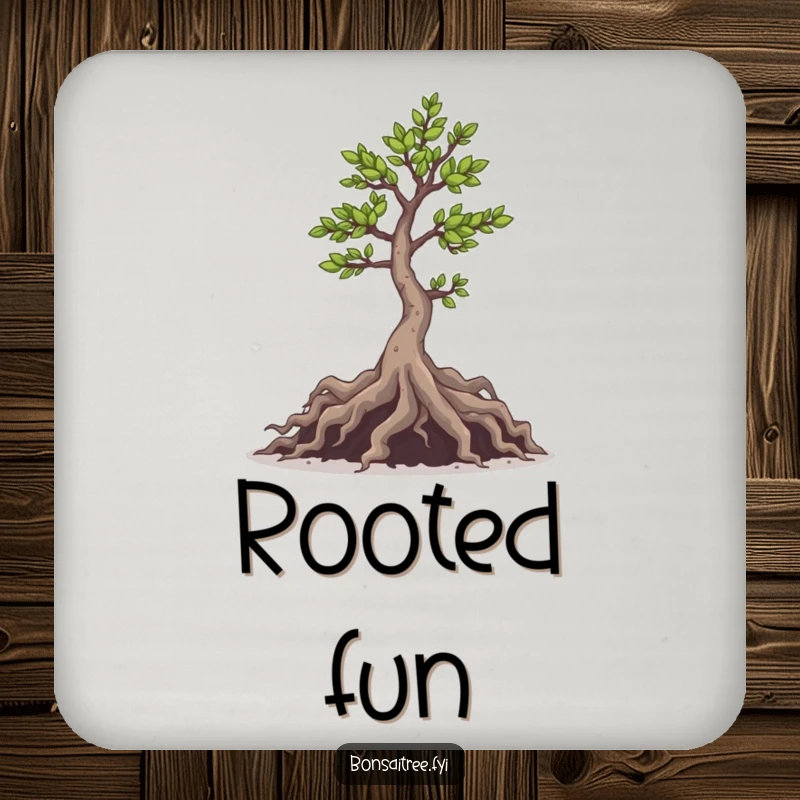 Funny drink coaster featuring a mischievous bonsai tree with playfully peeking roots, adding a touch of cheeky humor to any surface.