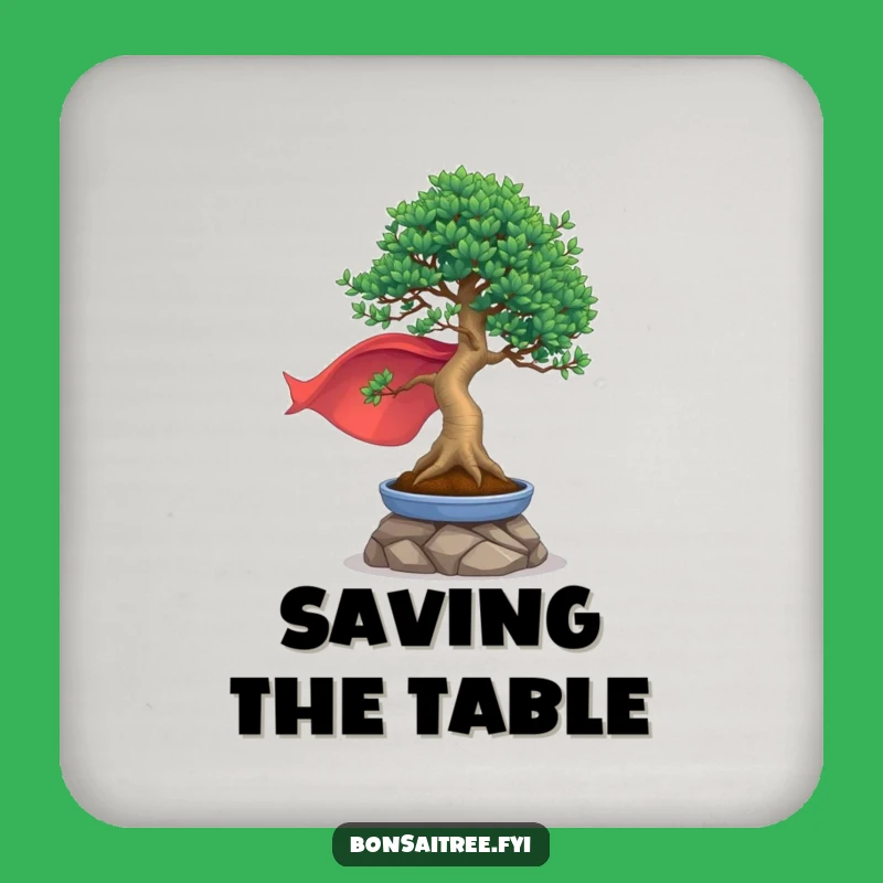 Funny Heroic Bonsai Coasters - Protect Surfaces with Super Style