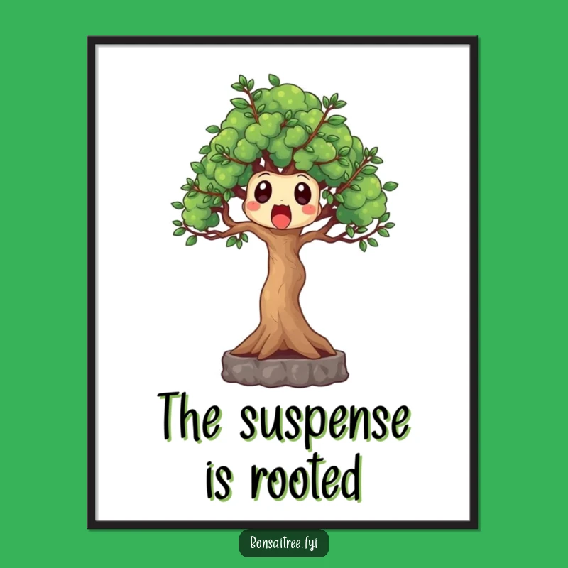 Funny Surprised Bonsai Tree Poster - Bring Shocking Humor to Your Walls