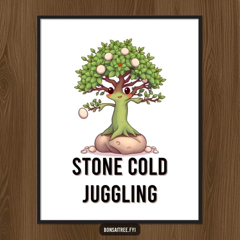 Funny Bonsai Tree Poster: An illustration of a focused bonsai character juggling tiny pebbles with its branches, showcasing incredible dexterity.