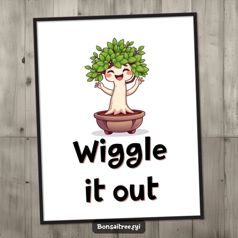Funny Bonsai Tree Poster depicting a plump character joyfully doing a wiggle dance, adding a humorous and artistic flair to any wall.