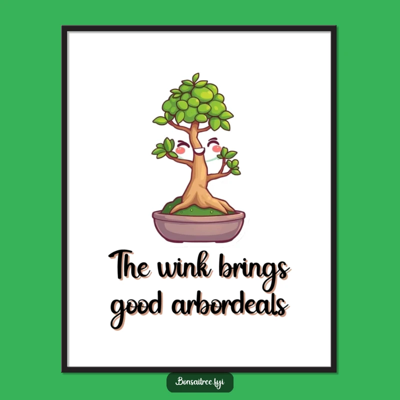 Funny Free Printable Wall Art: Winking Bonsai Tree, Humorous Home Decor Downloadable!