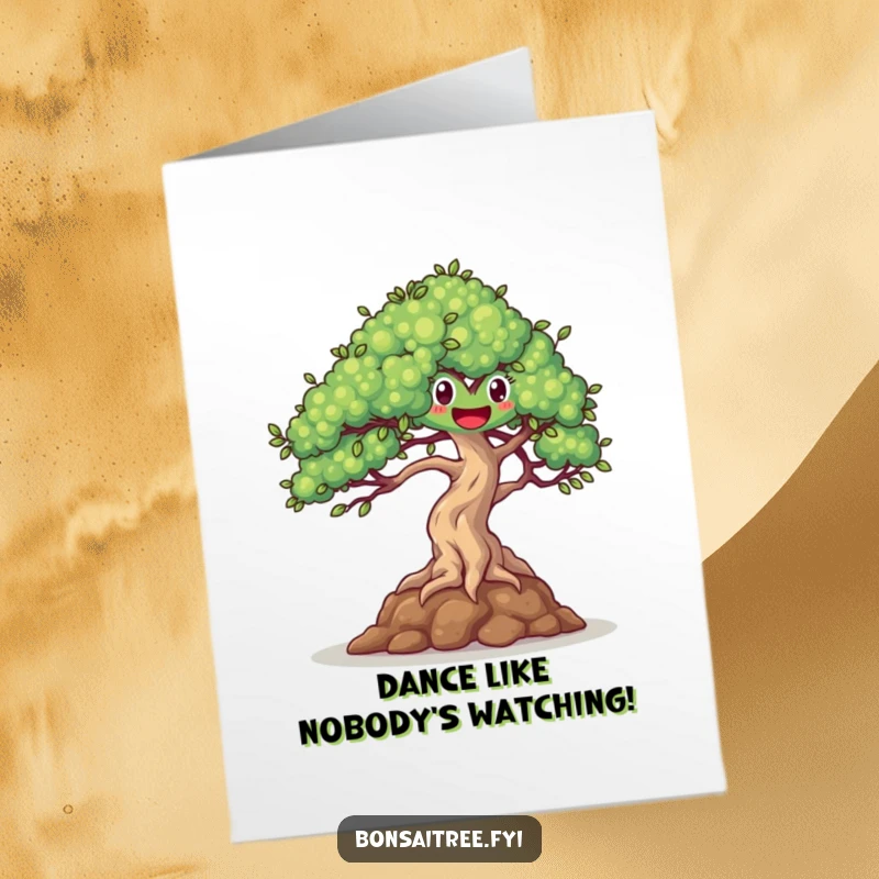 Funny Free Printable Birthday Card: A happy-eyed bonsai tree joyfully dances as it sways gently in a soft breeze.