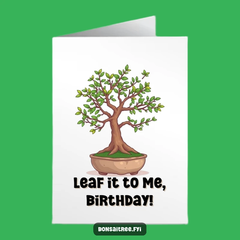 Funny Bonsai Juggling Leaves Free Printable Birthday Card - Hilarious DIY Downloadable Gift