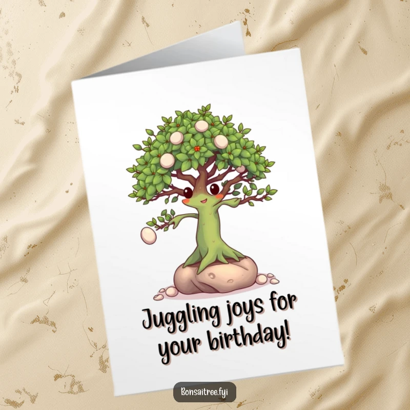 Funny Free Printable Birthday Card: A bonsai tree character expertly juggling tiny pebbles with its branches.