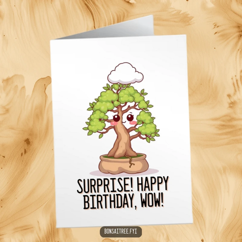 Funny Free Printable Birthday Card: A bonsai tree with wide, surprised eyes sprouts a small, puffy cloud above its branches.