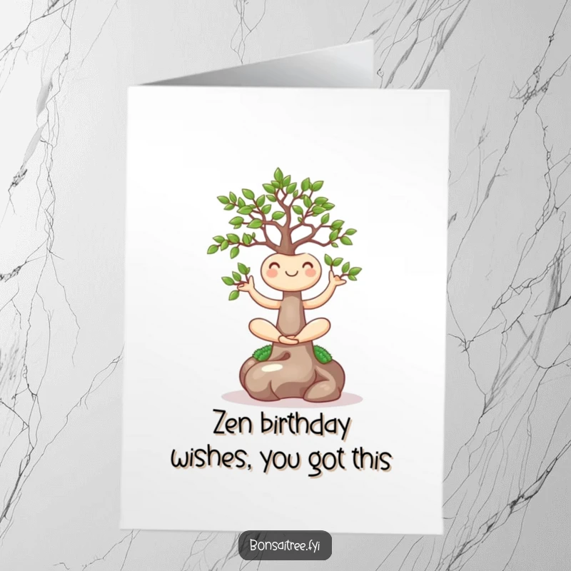 Funny Free Printable Birthday Card featuring a tiny smiling bonsai tree in a peaceful yoga pose, radiating zen.