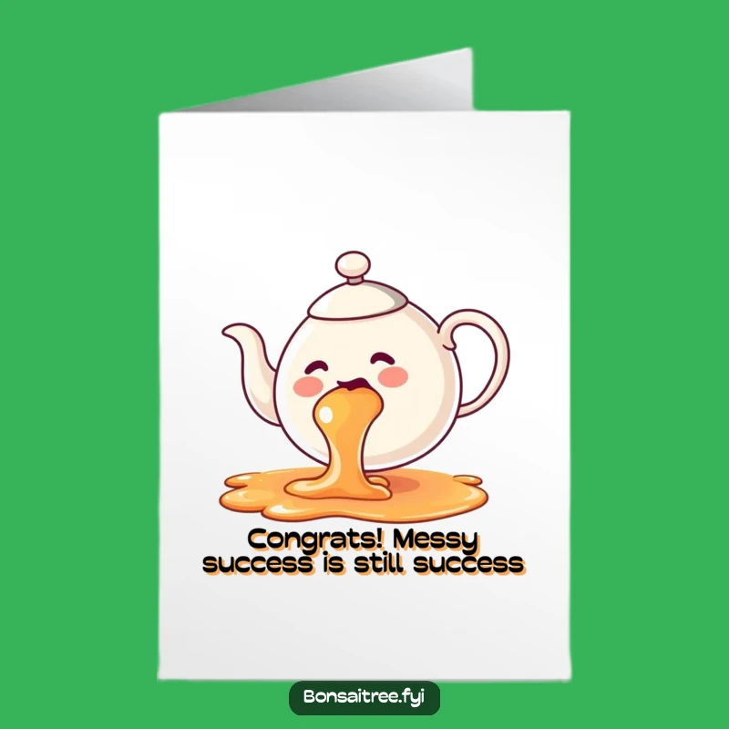 Free Printable Congratulations Card: Rainbow Tea Spill Humor Downloadable