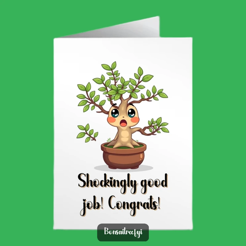 Free Printable Surprised Bonsai Congratulations Card - Funny Downloadable Gift for Shocking News