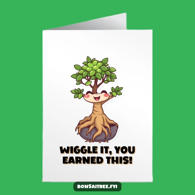 Free Printable Wiggling Bonsai Congratulations Card - Funny DIY Downloadable Gift for Any Occasion