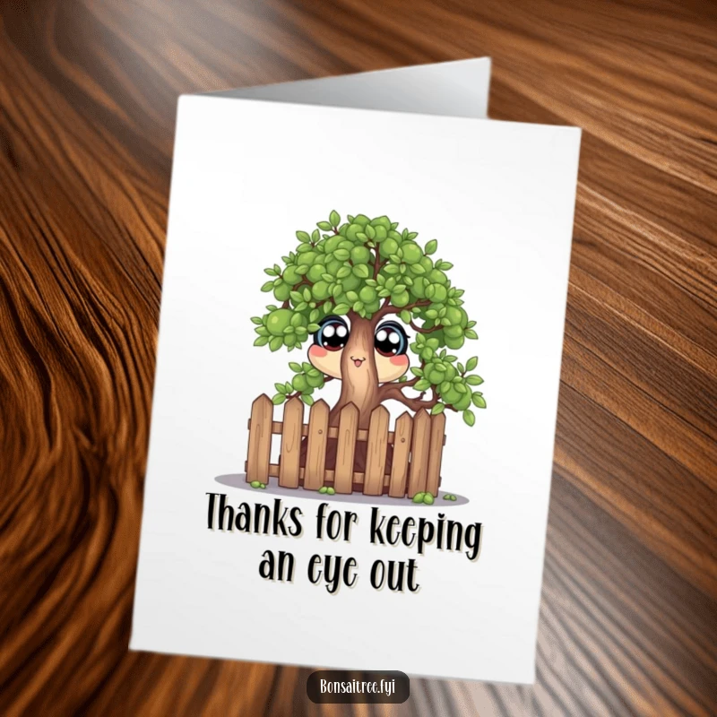Funny Free Printable Thank You Card: A bonsai tree peeking over a small fence with wide, appreciative eyes.