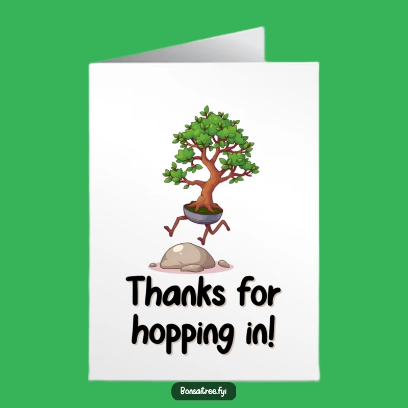 Free Printable Thank You Card: Hopping Bonsai Gratitude - Funny Downloadable Note