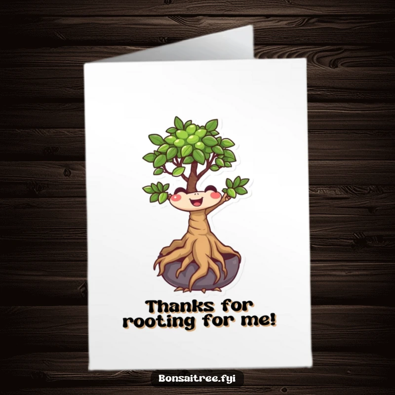Funny Free Printable Thank You Card: a smiling bonsai tree character wiggling its roots to express heartfelt thanks.